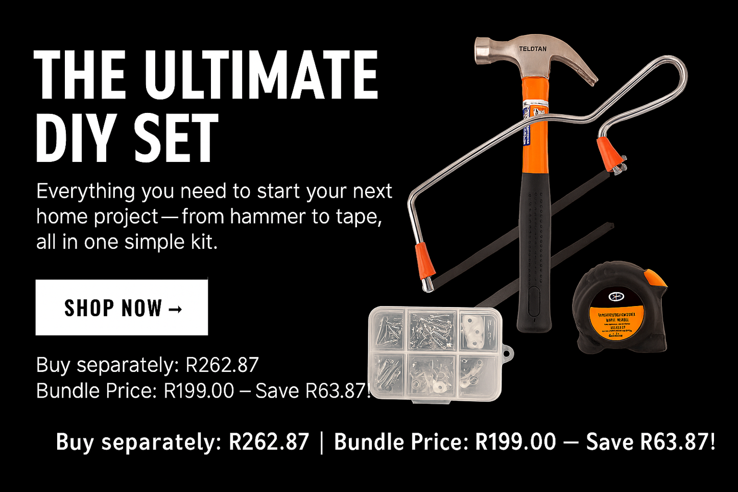 DIY Starter Tool Bundle – Hammer, Saw & Measuring Tape Set (Save R63.87)